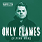 Only Flames (Flying High) (Single)