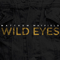Wild Eyes - Matthew Mayfield (Mayfield, Matthew)