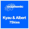 7 Skies (Incl Cressida Remix) - Kyau & Albert (Kyau vs Albert, Kyau And Albert, K&A)