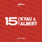 15 Years Part One - Kyau & Albert (Kyau vs Albert, Kyau And Albert, K&A)