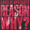 Reason Why? - Angelic Upstarts (The Angelic Upstarts)
