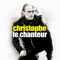 Le Chanteur - Christophe (Daniel Bevilacqua)