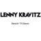 Dancin' Til Dawn (Promo Single) - Lenny Kravitz (Leonard Albert Kravitz)