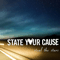 Steal The Stars - State Your Cause