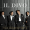 The Greatest Hits (CD 1) - Il Divo
