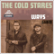 Ways - Cold Stares (The Cold Stares)
