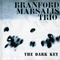 The Dark Keys-Marsalis, Branford (Branford Marsalis Trio, Branford Marsalis Quartet)