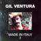 Made In Italy - Gil Ventura (Marcello Olmari)