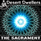 The Sacrament (Single) - Desert Dwellers (Treavor Walton / Treavor Moontribe & Amani Friend & Rara Avis)