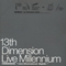 13th  Dimension 'Live Millennium' (CD 1) - Dimension (JPN)