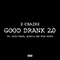 Good Drank 2.0 (feat. Gucci Mane, Quavo, The Trap Choir) (Single) - Gucci Mayne (Radric 