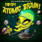 Atomic Brain (EP)