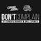 Don't Complain (Single) - Coming Soon (Dui Biton, Irad Brant)