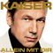 Allein Mit Dir-Kaiser, Roland (Roland Kaiser)