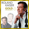 Gold - Die Neue Best Of - Roland Kaiser (Kaiser, Roland)