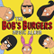 The Bob's Burgers Music Album (CD 1)-Soundtrack - Cartoons (Музыка из мультфильмов)