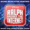 Ralph Breaks the Internet (Original Motion Picture Soundtrack)-Soundtrack - Cartoons (Музыка из мультфильмов)