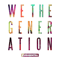 We The Generation (Deluxe Edition) - Rudimental