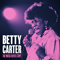 The Music Never Stops - Betty Carter (Lillie Mae Jones)