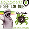 Dub Salute 6: I See Jah Dub (feat.)-Shaka, Jah (Jah Shaka)