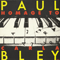 Homage To Carla - Bley, Paul (Hyman Paul Bley)