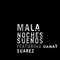 Noches Suenos (Single) - Mala (Mala and Coki)