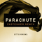 Parachute (Zastenker Remix)-Knows, Otto (Otto Knows, Otto Jettmann)