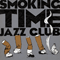 Lina's Blues - Smoking Time Jazz Club