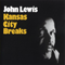 Kansas City Breaks - Lewis, John (John Lewis, John Lewis Quartet)