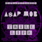 Trill Life-A$AP Mob (ASAP Mob)