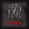 Fever - Bloyatop