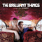 Stronger Than Romeo - Brilliant Things (The Brilliant Things)