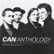 Anthology - Remastered Edition (CD 1) - Can (The Can, Thee Can)