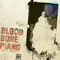 Blood Bone Piano - Rellik, Otem (Otem Rellik)