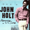 Memories by the Score (CD 2) - Holt, John (John Holt / John Kenneth Holt)