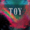 Toy (Rough Trade Exclusive): BBC Sessions - Toy