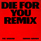Die For You (EP) (feat.) - Ariana Grande (Grande-Butera, Ariana)