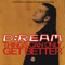 Things Can Only Get Better Vol. 1 - D:Ream (D_Ream, The Dream, D Dream, D-Ream, D;Ream: Alan and Peterbegan)