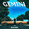 Gemini - Macklemore (Macklemore and Ryan Lewis)