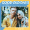 Good Old Days (Single, WEB Promo) (feat.) - Macklemore (Macklemore and Ryan Lewis)