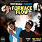 Furnace Flow (with G3n3xgy) (Single)