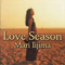 Love Season - Mari Iijima (飯島 真理 / Iijima Mari / Mari Studer / Lynn Minmay)