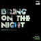 Bring on the Night (Promo Single) (feat.) - Tunnidge (Tim Langridge)