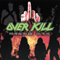 Fuck You And Then Some + Feel The Fire (CD 2: !!!Fuck You!!! And Then Some) - Overkill
