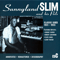 Sunnyland Slim & His Pals, The Classic Sides 1947-53 (Disk C) - Sunnyland Slim (Albert 'Sunnyland Slim' Luandrew)