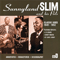 Sunnyland Slim & His Pals, The Classic Sides 1947-53 (Disk D) - Sunnyland Slim (Albert 'Sunnyland Slim' Luandrew)