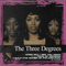 Collections - Three Degrees (The Three Degrees, 3 Degrees,  3° Degrees)
