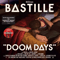 Doom Days (Target Exclusive Edition) - Bastille (GBR, London) (Dan Smith / BΔSTILLE)