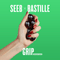 Grip (Alternative Version) [Single] - Bastille (GBR, London) (BΔSTILLE)