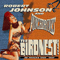 The Birdnest Years (CD 2) - Robert Johnson And Punchdrunks